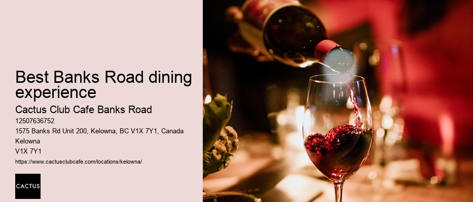 Cactus Club Cafe Banks Road reservation availability calendar