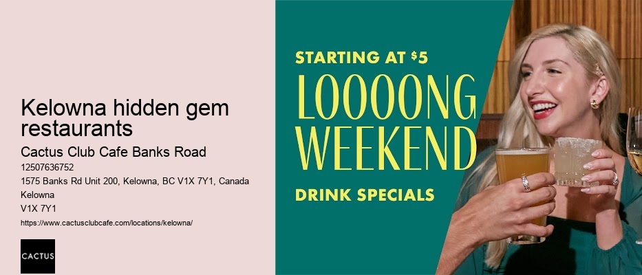 Kelowna restaurant for special occasions