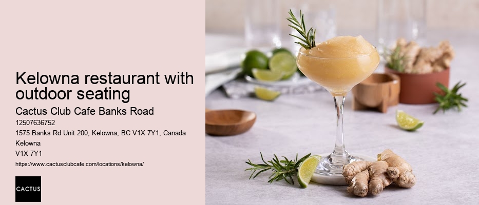 Kelowna restaurant with artisanal ingredients