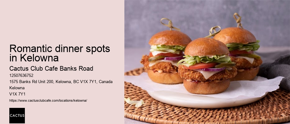 Romantic dinner spots in Kelowna