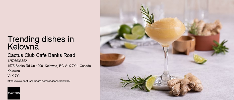 Must-try dishes in Kelowna